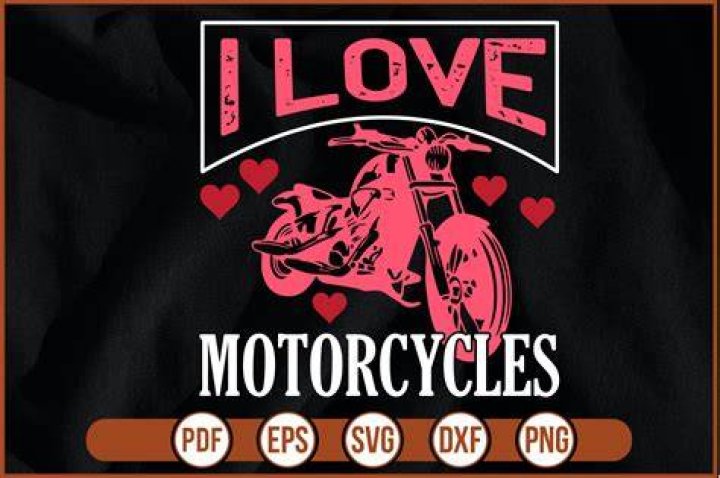 I Love Motorcycles In Memory